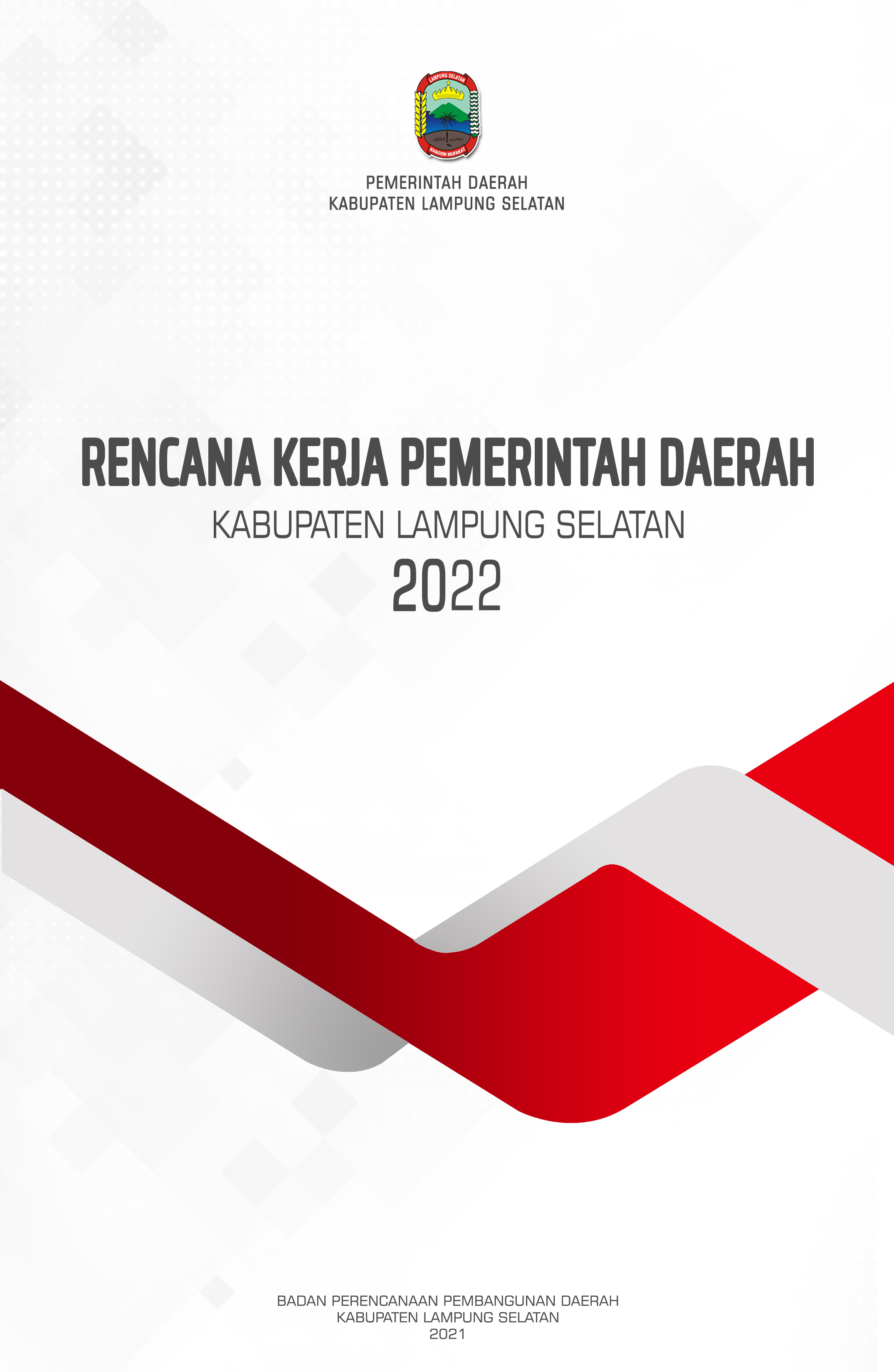 Rencana Kerja Pemerintah Daerah Tahun 2022
